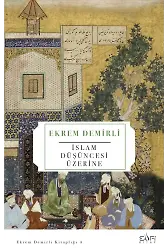 İslam Düşüncesi Üzerine
