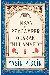 İnsan Ve Peygamber Olarak Hz. Muhammed (Sav)