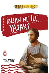İnsan Ne İle Yaşar? (Gençlik Klasikleri)