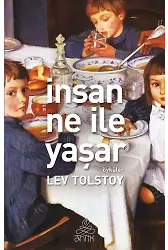 İnsan Ne İle Yaşar (Antik Dünya Klasikleri)
