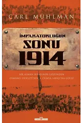 İmparatorluğun Sonu 1914