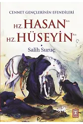 Hz. Hasan - Hz. Hüseyin