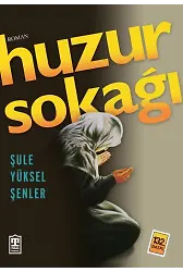 Huzur Sokağı