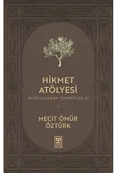 Hikmet Atölyesi