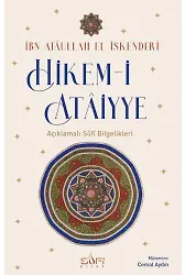 Hikem-i Ataiyye Açıklamalı Sûfi Bilgelikleri