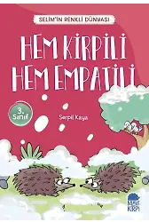 Hem Kirpili Hem Empatili - Selim'in Renkli Dünyası - 3. Sınıf Hikaye Seti