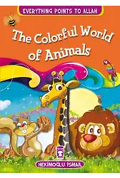 Hayvanların Renkli Dünyası - The Colorful World Of Animals (İngilizce)