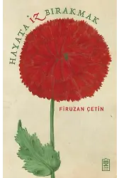 Hayata İz Bırakmak