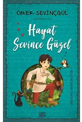 Hayat Sevince Güzel
