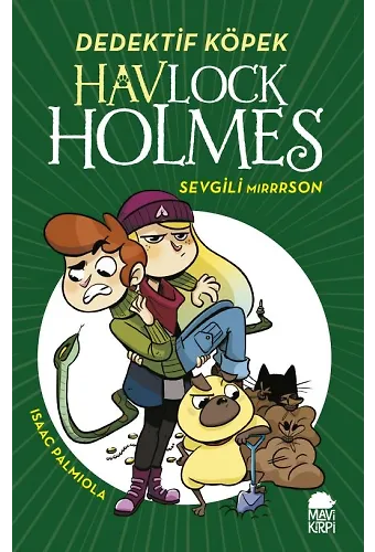Havlock Holmes Sevgili Mırrrson (Ciltli)