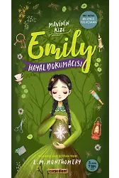 Hayal Dokumacısı - Mavinin Kızı Emily 3
