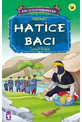 Hatice Bacı - Kurtuluşun Kahramanları 2 (16)