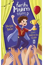 Harika Mıyım Neyim?