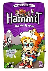 Hammit Yaşam Kapısı - Gizemli Geçit Serisi