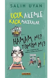 Hamam Mı? Tamam Mı? - Uçuk Ailemle Kaçık Maceralar