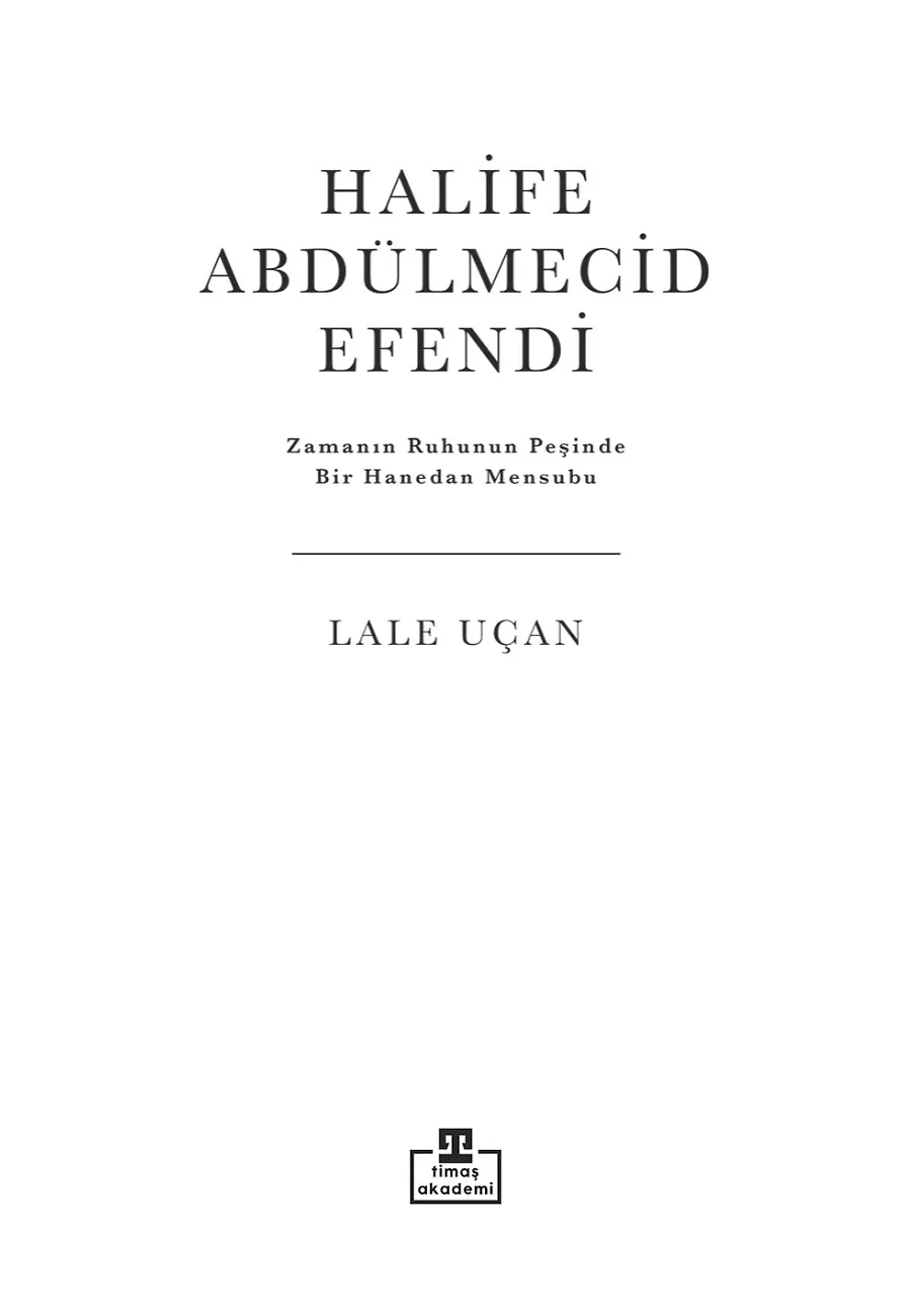 Halife Abdülmecid Efendi – Sayfa 1