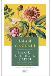Hakiki Kulluğun Kapısı