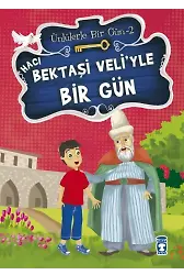 Hacı Bektaşi Veli'yle Bir Gün - Ünlülerle Bir Gün 2