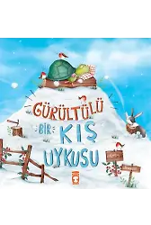 Gürültülü Bir Kış Uykusu
