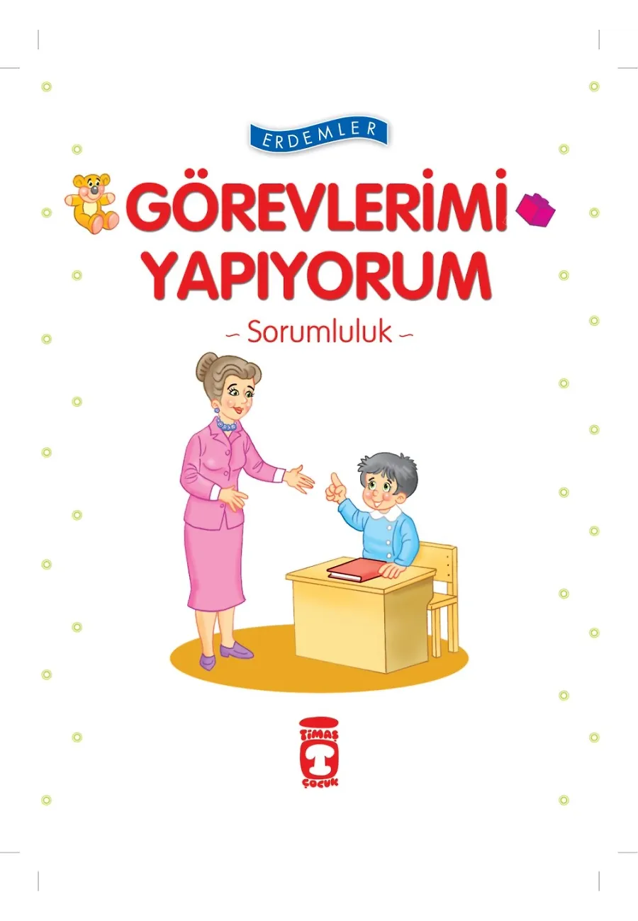 Görevlerimi Yapıyorum Sorumluluk - Erdemler 1 – Sayfa 1