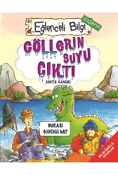 Göllerin Suyu Çıktı