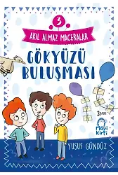 Gökyüzü Buluşması - Akıl Almaz Maceralar- 4. Sınıf Hikaye Seti
