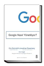 Google Nasıl Yönetiliyor? (Ciltli)