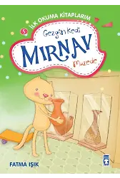 Gezgin Kedi Mırnav Müzede - Mırnav İlk Okuma Kitaplarım