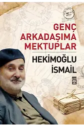 Genç Arkadaşıma Mektuplar