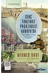Genç Tanzimat Paşazadesi Avrupa'da