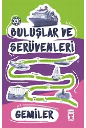 Gemiler - Buluşlar Ve Serüvenleri