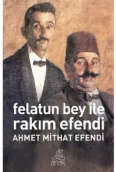 Felatun Bey Ve Rakım Efendi