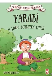 Farabi Ve Şarkı Söyleyen Çınar - Dedemin Masal Krallığı 1