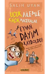 Eyvah, Dayım Kayboldu!
