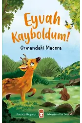 Eyvah Kayboldum - Ormandaki Macera