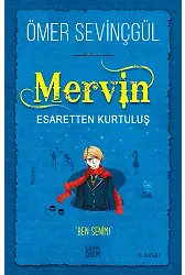Esaretten Kurtuluş - Mervin 2