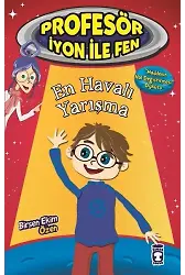 En Havalı Yarışma - Profesör İyon İle Fen 1