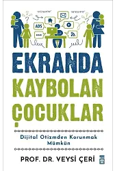 Ekranda Kaybolan Çocuklar