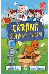 Ekrana Sığmayan Macera