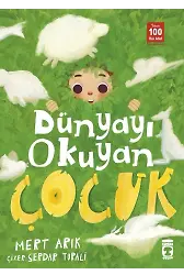 Dünyayı Okuyan Çocuk