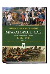 Dünya Savaş Tarihi: İmparatorluk Çağı (Cilt 3) (Ciltli)