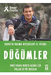 Düğümler - Hayatta Kalma Becerileri El Kitabı 4