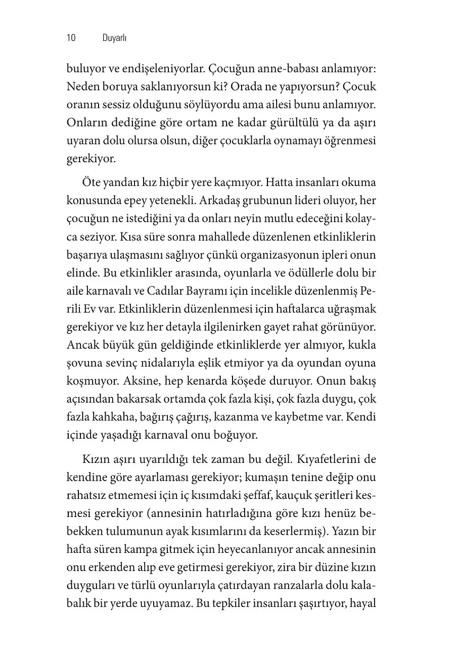 Duyarlı: Gürültülü, Hızlı Ve Sürekli Üstümüze Gelen Dünyada Aşırı Hassas Olmanın Saklı Gücü – Sayfa 2