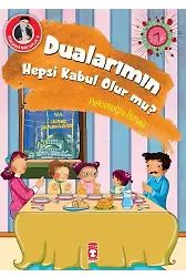 Dualarımın Hepsi Kabul Olur Mu? - Dedemden Mektuplar