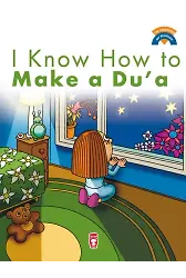 Dua Etmeyi Biliyorum - I Know How To Make A Du'a (İngilizce)