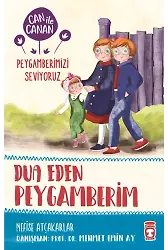 Dua Eden Peygamberim - Can İle Canan Peygamberimizi Seviyoruz 2
