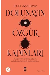 Dolunayın Özgür Kadınları