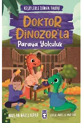 Doktor Dinozor'la Paraya Yolculuk - Keşiflerle Dünya Tarihi 3