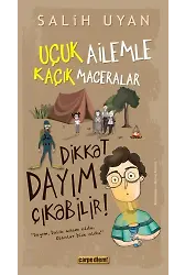 Dikkat Dayım Çıkabilir! - Uçuk Ailemle Kaçık Maceralar 3