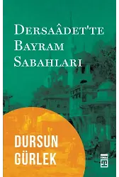 Dersaadet'te Bayram Sabahları